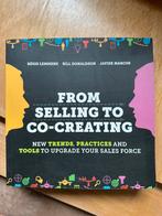 Selling naar Co-Creating, Ophalen of Verzenden, Gelezen, Economie en Marketing