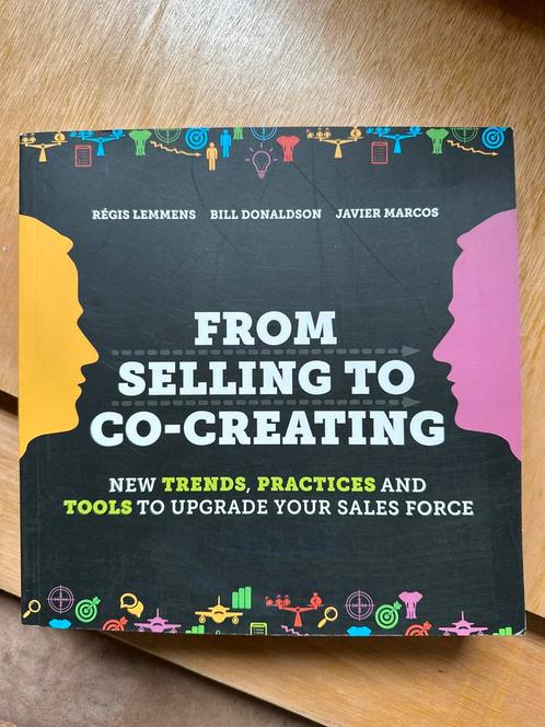 Selling naar Co-Creating, Boeken, Economie, Management en Marketing, Gelezen, Economie en Marketing, Ophalen of Verzenden