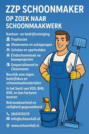 Zzp schoonmaken Zoekt werk beschikbaar voor biedingen
