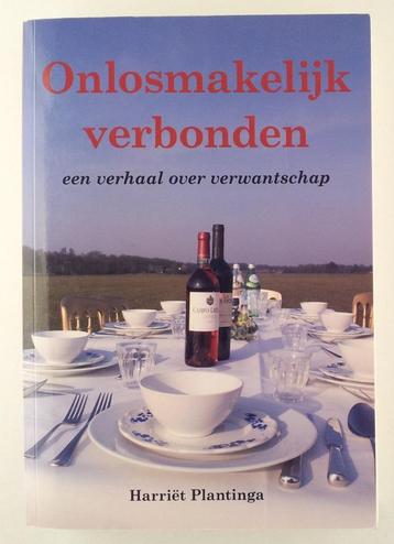 Plantinga, Harriët - Onlosmakelijk verbonden beschikbaar voor biedingen