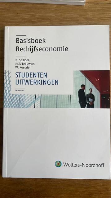 Basisboek Bedrijfseconomie Studentenuitwerkingen en opgaven beschikbaar voor biedingen