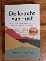 De kracht van rust - Mirjam van der Vegt, Ophalen of Verzenden, Zo goed als nieuw