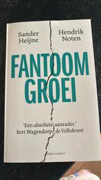 Hendrik Noten - Fantoomgroei, Maatschappij en Samenleving, Nieuw, Hendrik Noten; Sander Heijne, Ophalen of Verzenden