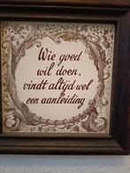 Oude spreuk in lijst, Ophalen of Verzenden