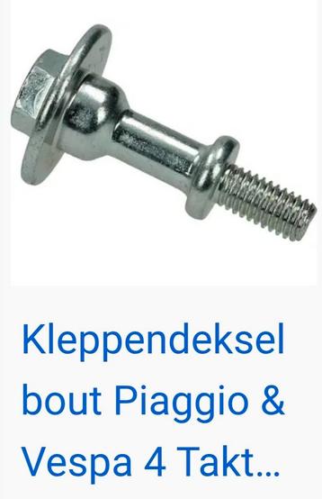 gezocht  kleppendekselbout piaggio zip  beschikbaar voor biedingen