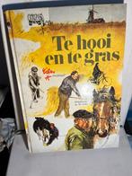 Te hooi en te gras- Rien Poortvliet, Ophalen of Verzenden, Zo goed als nieuw