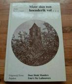 Geschiedenis hoendrik tiel betuwe fotoboek en verhalen, Ophalen of Verzenden, 20e eeuw of later, Zo goed als nieuw