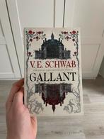 Gallant V.E. Schwab, Boeken, Ophalen of Verzenden, Zo goed als nieuw, Nederland
