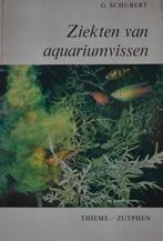 Schubert: Ziekten van aquariumvissen, Ophalen of Verzenden, Gelezen, Vissen