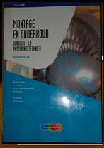 Montage en onderhoud aandrijf- en besturingstechniek, Boeken, Ophalen of Verzenden, Overige niveaus