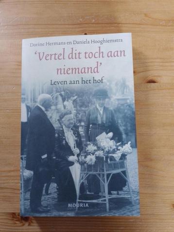 Vertel dit toch aan niemand   Dorine Hermans beschikbaar voor biedingen