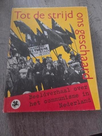 Tot de strijd ons geschaard: beeldverhaal over het communism beschikbaar voor biedingen
