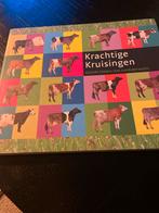 Krachtige Kruisingen - Boek over Rundveefokken, Boeken, Ophalen of Verzenden, Zo goed als nieuw, Overige onderwerpen