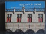 Bergen op Zoom monumenten, cultuurlandschappen  archeologie, Ophalen of Verzenden, Zo goed als nieuw, 20e eeuw of later