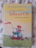 Julia en Ot! - Elle van Lieshout & Erik van Os, Ophalen of Verzenden, Gelezen, Elle van Lieshout & Erik van Os, Fictie algemeen