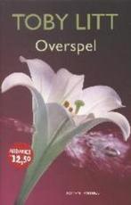 Toby Litt - Overspel, Ophalen of Verzenden, Gelezen, Nederland