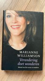 Marianne Williamson - Verandering doet wonderen, Boeken, Esoterie en Spiritualiteit, Ophalen of Verzenden, Gelezen, Marianne Williamson