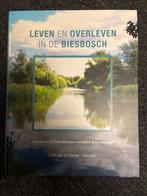 Leven en Overleven in de Biesbosch, Boeken, Ophalen of Verzenden, Gelezen, Noord-Brabant