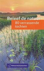 Beleef de natuur. 80 verrassende tochten (Natuurmonumenten), Ophalen of Verzenden, Zo goed als nieuw, Fiets- of Wandelgids, Overige merken