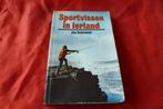 Sport vissen in Ierland - Jan Schreiner 2e druk - 1974, Gelezen, Jan Schreiner, Ophalen of Verzenden, Overige onderwerpen