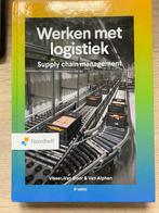 Werken met logistiek, 9789001078447, Ophalen of Verzenden, Zo goed als nieuw, Ad van Goor; Hessel Visser; Muriël van Alphen