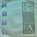 WON TON TON  - WALKING ON A WIRE, Ophalen of Verzenden, Gebruikt