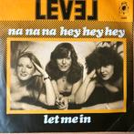 1979    LEVEL           Na Na Na Hey Hey Hey     , Verzenden, 7 inch, Single, Zo goed als nieuw