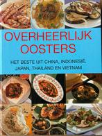 Overheerlijk oosters! China,Indonesië,Japan,Thailand,Vietnam, Ophalen of Verzenden, Zo goed als nieuw, Azië en Oosters