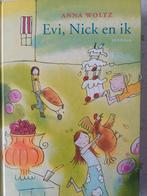 Anna Woltz - Evi, Nick en ik, Ophalen of Verzenden, Zo goed als nieuw, Anna Woltz