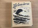 Het leven der zee (compleet met plaatjes), Ophalen of Verzenden, Gelezen, Plaatjesalbum