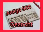 GEZOCHT Commodore Amiga 500, Computers en Software, Ophalen of Verzenden