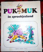Puk en Muk in sprookjesland, Ophalen of Verzenden, Gelezen, Fictie algemeen