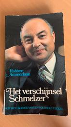 Het verschijnsel Schmelzer - Robbert Ammerlaan, Boeken, Politiek en Maatschappij, Ophalen of Verzenden, Nederland