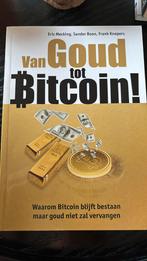 Eric Mecking - Van Goud tot Bitcoin!, Geld en Beleggen, Eric Mecking; Sander Boon; Frank Knopers, Ophalen of Verzenden, Zo goed als nieuw