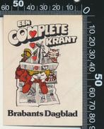 Sticker: Brabants Dagblad - Een complete krant (1), Verzamelen, Ophalen of Verzenden, Zo goed als nieuw, Bedrijf of Vereniging
