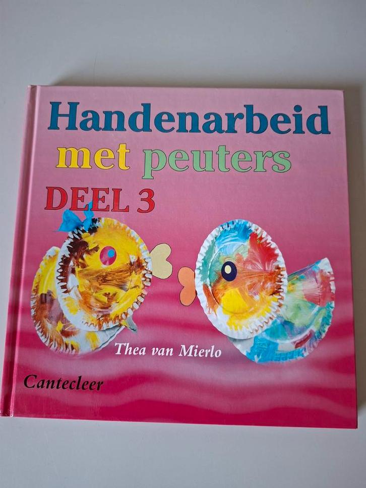 Handenarbeid met Peuters Deel 3 + Patronen, Boeken, Hobby en Vrije tijd, Ophalen of Verzenden
