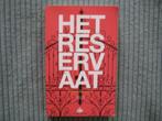 Liselotte Stavorinus - Het reservaat, Boeken, Ophalen of Verzenden, Zo goed als nieuw, Liselotte Stavorinus, Nederland