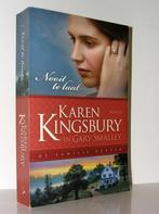 Karen Kingsbury & Gary Smalley - Nooit te laat (herdruk), Ophalen of Verzenden, Zo goed als nieuw, Nederland