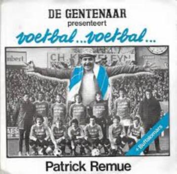 Voetbal Single (1980) Patrick Remue – Voetbal.... Voetbal beschikbaar voor biedingen