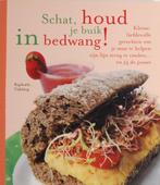 Schat, houd je buik in bedwang! (2010), Boeken, Gezond koken, Zo goed als nieuw, Verzenden