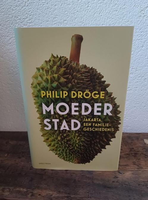 MOEDERSTAD - Philip Dröge, Boeken, Geschiedenis | Wereld, Zo goed als nieuw, Azië, 20e eeuw of later, Ophalen of Verzenden