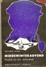 Hendrik Odink - Middewinteraovond. Vetelsels oet den Achterh, Ophalen of Verzenden, 20e eeuw of later, Gelezen