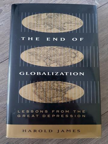 Boek : The end of globalization -- Harold James -- beschikbaar voor biedingen
