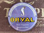 Orval emaille bordje, Ophalen of Verzenden, Reclamebord, Plaat of Schild, Overige merken