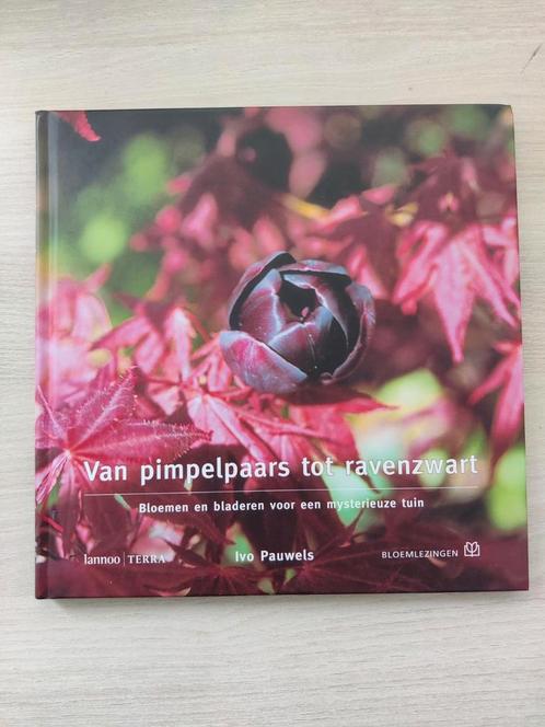 Tuinboek Van pimpelpaars tot ravenzwart, Boeken, Wonen en Tuinieren, Zo goed als nieuw, Moestuin, Ophalen of Verzenden