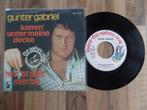 single Gunter Gabriel - Komm' Unter Meine Decke / Heut' Ist, Gebruikt, 7 inch, Single, Ophalen of Verzenden