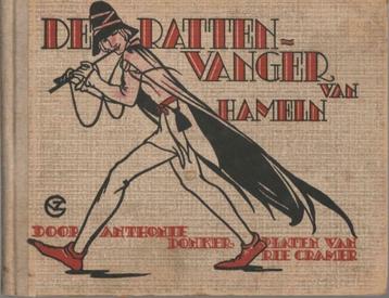 De Rattenvanger van Hamelen-Anthonie Donker-Ill Rie Cramer beschikbaar voor biedingen