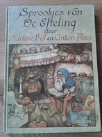 SPROOKJES VAN DE EFTELING. MARTINE BIJL EN ANTON PIECK. HARD, Boeken, Ophalen of Verzenden, Gelezen, Martine Bijl