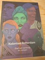 Koloniaal Rotterdam "Stad van vandaag en morgen, Verzenden, 20e eeuw of later, Gelezen