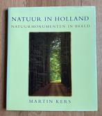 NATUUR IN HOLLAND - Martin Kers (1993), Boeken, Natuur, Verzenden, Gelezen, Natuur algemeen